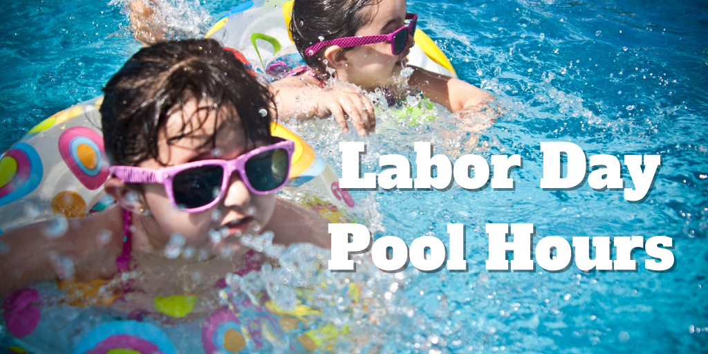 labor-day-pool-hours-fred-smith-company-sports-club