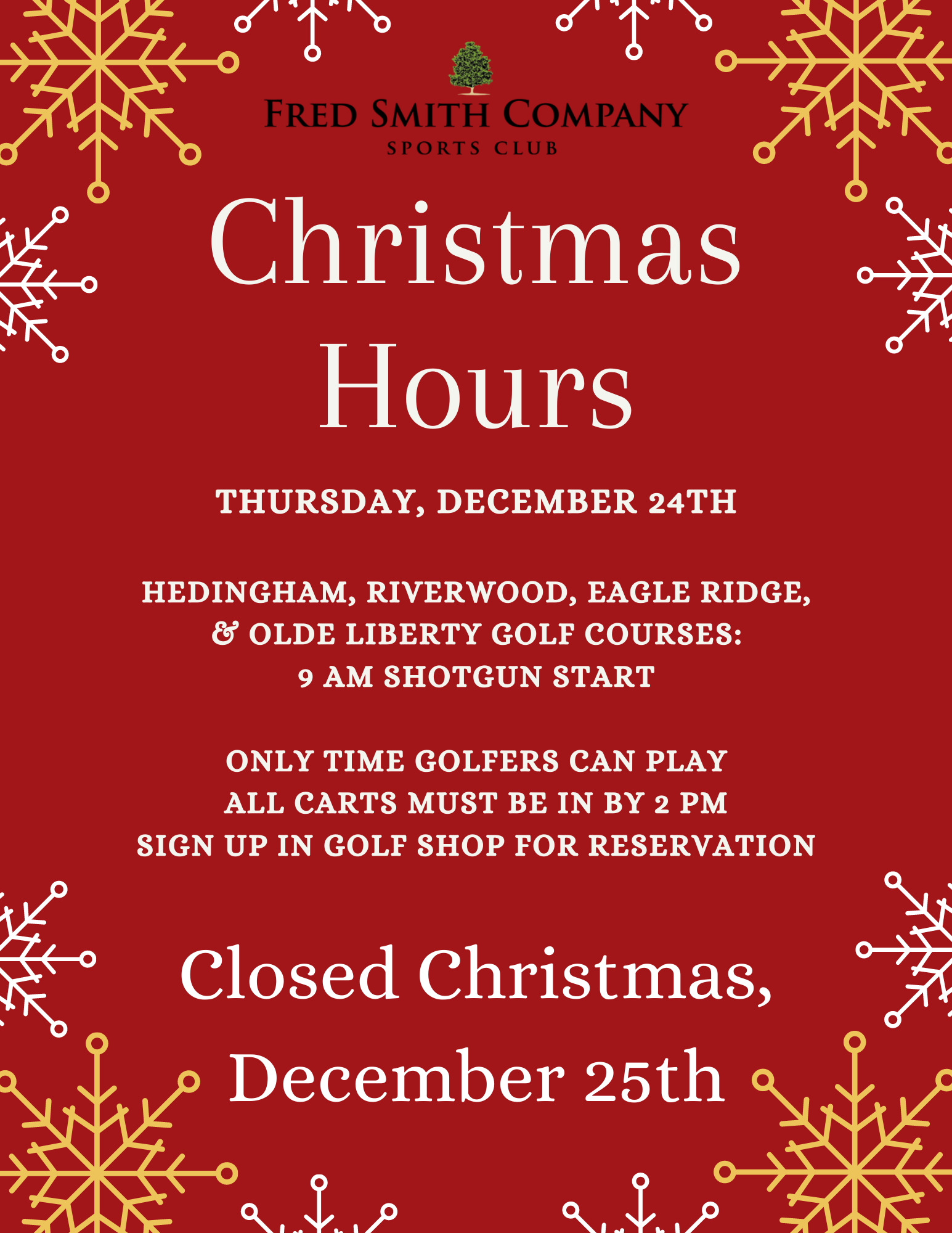 Christmas Holiday Golf Shop Hours Fred Smith Company Sports Club