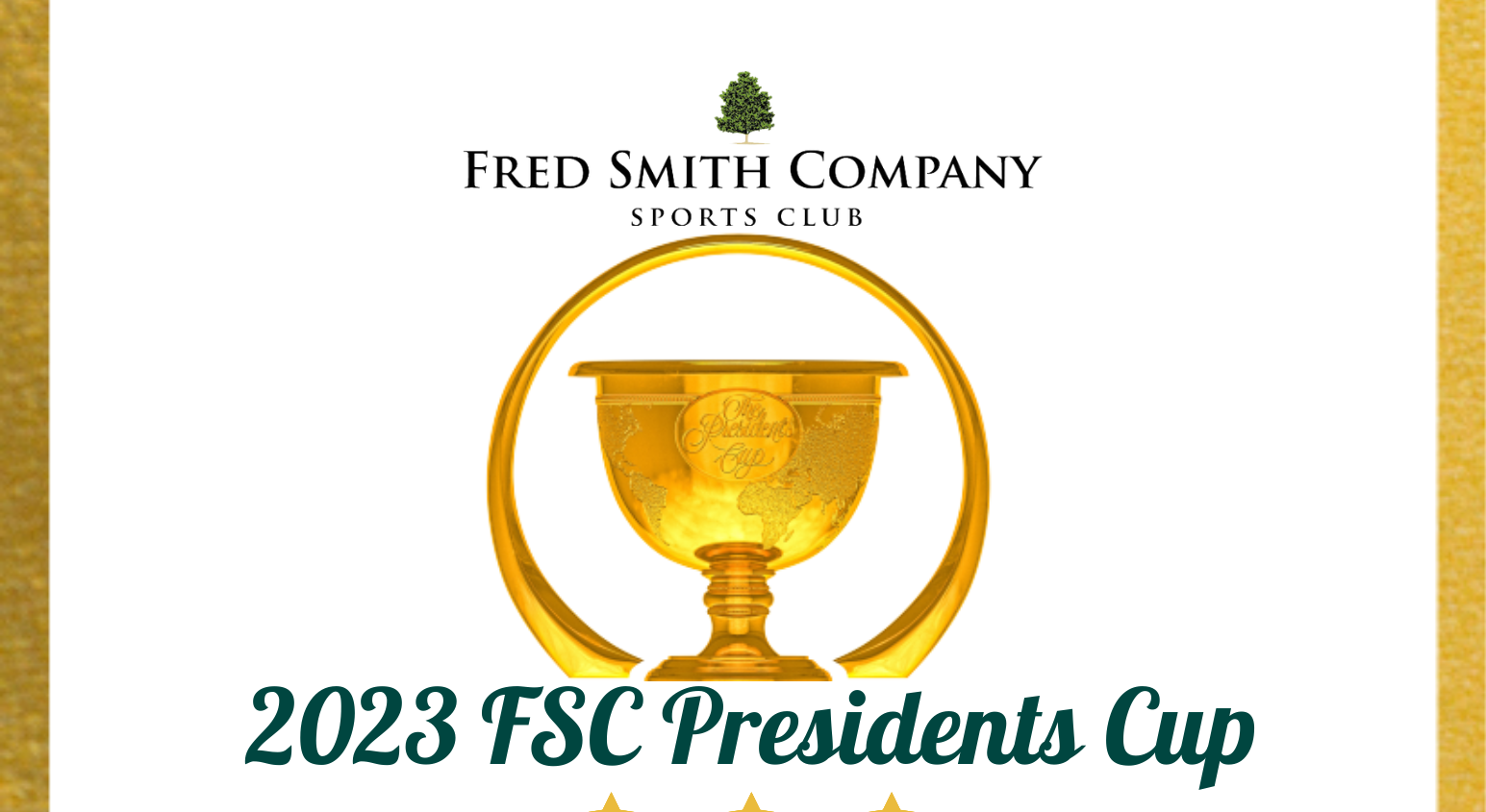 2023 Presidents Cup Updated Bracket Fred Smith Company Sports Club
