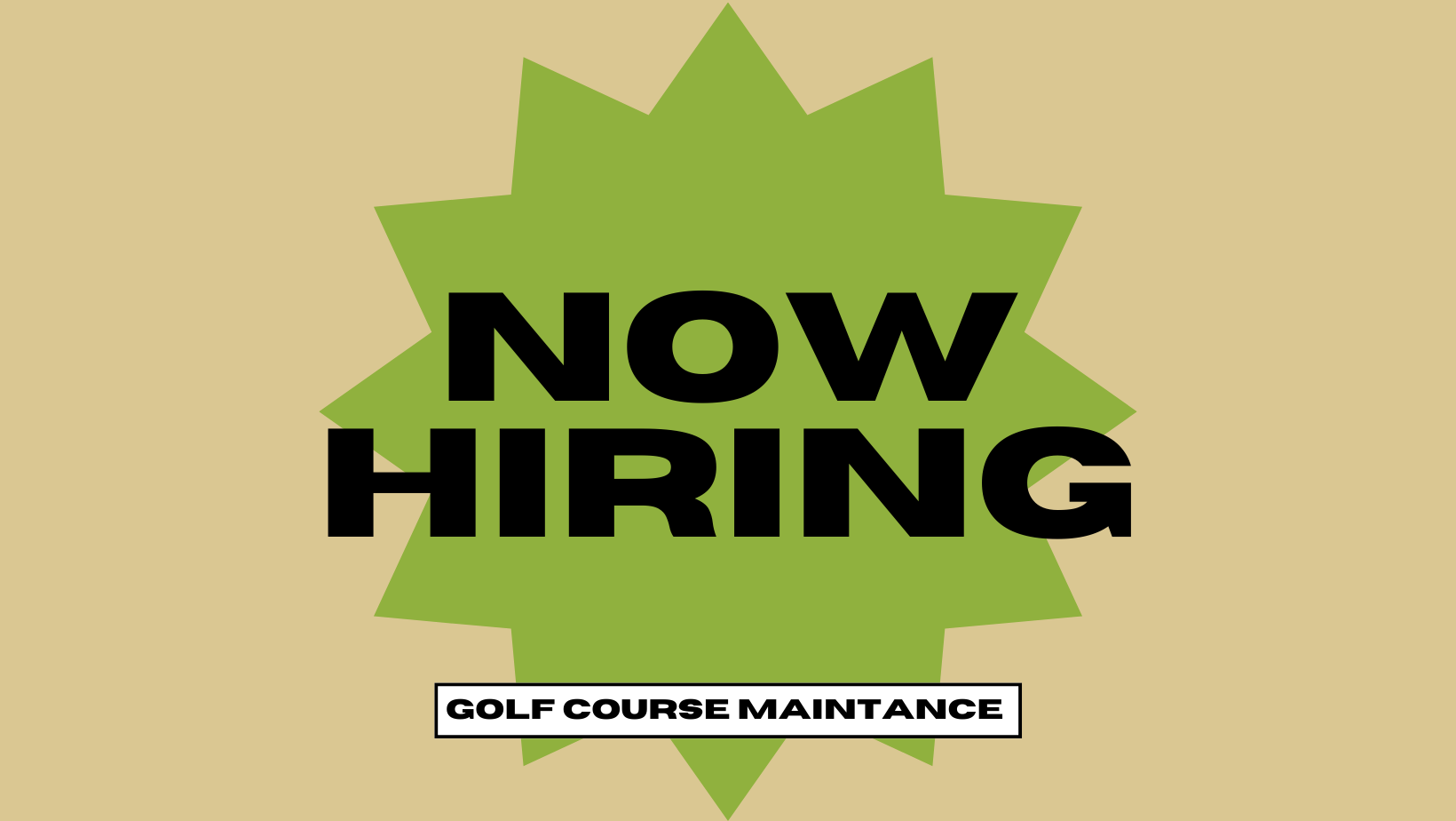 Now Hiring Golf Course Maintenance - Fred Smith Company Sports Club